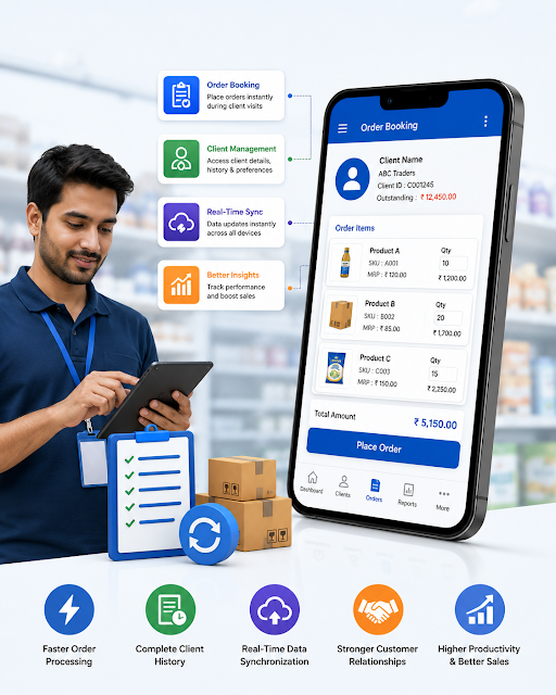 Order Booking & Client Management for Smarter Field Sales Operations